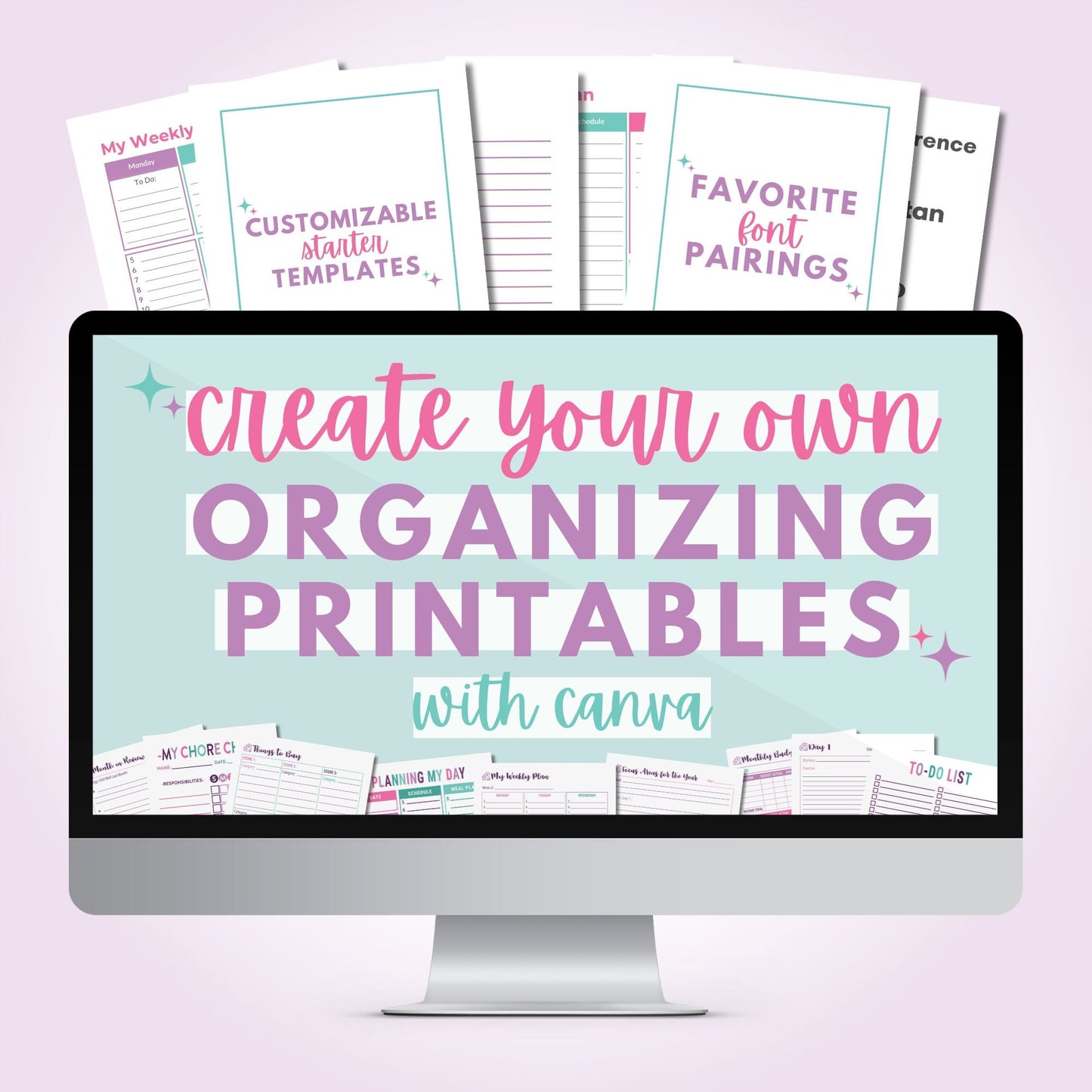 Create Your Own Organizing Printables with Canva Course
