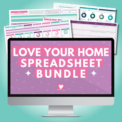 Love Your Home Spreadsheet Bundle